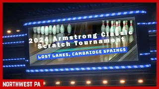 2024 Armstrong Classic Scratch Bowling Tournament