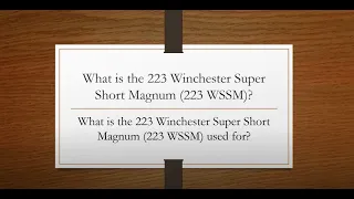 What is the 223 WSSM?  What is the 223 WSSM used for?