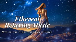 Ethereal Music Female Vocals | Fantasy World Ambient Music, Beauty In The Garden