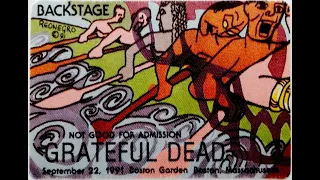 Grateful Dead [1080p60 Remaster] September 22, 1991 -- Boston Garden Boston, MA [SBD:Charlie Miller]