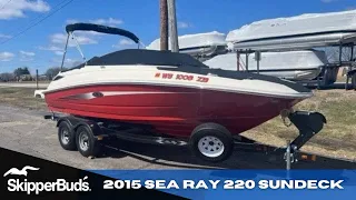2015 Sea Ray 220 Sundeck Sport Boat Tour SkipperBud's