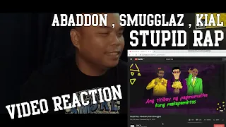 STUPID RAP  - Abaddon , Smugglaz , Kial | Video Reaction - Numerhus