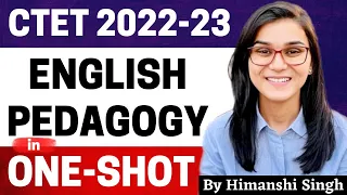 English Pedagogy in One-Shot by Himanshi Singh | CTET 2022-23 Online Exam