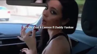 Yo voy-Zion & Lennox ft Daddy Yankee (slowed + reverb)