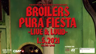 Broilers - »Pura Fiesta« Live & Loud