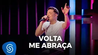 Wesley Safadão - Volta Me Abraça - TBT WS