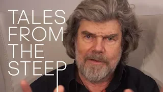Tales From The Steep | Reinhold Messner | No Place for a Belay | Story 4