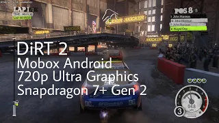 DiRT 2 на Android (Mobox WoW64, Snapdragon 7+ Gen 2, Turnip DXVK)