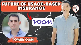 RSG256: The Future of Usage-Based Rideshare Insurance with VOOM’s CEO Tomer Kashi