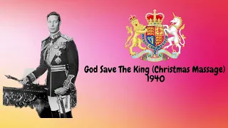 God Save The King (Christmas Massage) 1940 (King George VI)