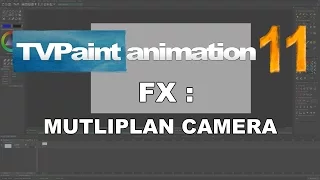 FX : Multiplane Camera using Library (TVPaint Animation 11 tutorial)