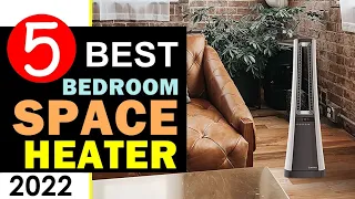 Best Space Heater for Bedroom 2022 🏆 Top 5 Best Space Heater Reviews