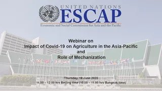 Webinar on Impact of Covid-19 on Agriculture in the Asia-Pacific and Role of Mechanization