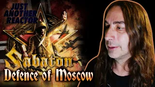 Just Another Reactor reacts to Sabaton - Defence Of Moscow (Official Music Video)