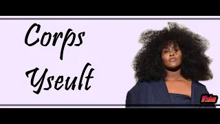 Yseult - Corps (Lyrics/Paroles)