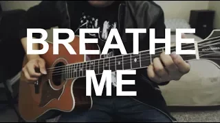 Breathe Me - Sia Guitar Cover | Anton Betita