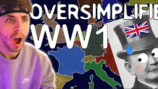 British Guy Reacts To WW1 - OverSimplified