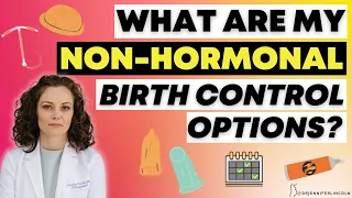 What are my NON-HORMONAL birth control options??