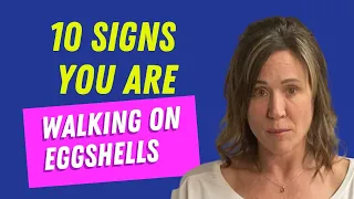 Walking on Eggshells: Recognizing the Signs of Narcissistic Manipulation