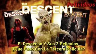 La Saga De El Descenso ¿Que Paso Con Su Tercera Película? | Pelivideos Oficial