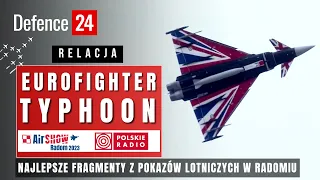 Eurofighter Typhoon | Air Show Radom 2023