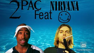 2Pac Feat. Nirvana - What's Ya Phone Number? (Come As You Are Remix)