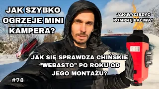 Jak SZYBKO chińskie "WEBASTO" ogrzeje mini KAMPERA? Chińskie OGRZEWANIE POSTOJOWE po roku używania