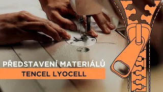 Představení materiálu TENCEL LYOCELL 🎥