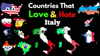 Countries That Love/Hate Italy