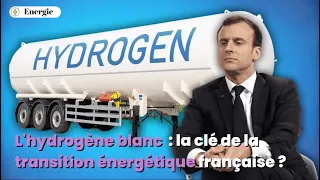 L'hydrogène blanc : la clé de la transition énergétique françaises ?