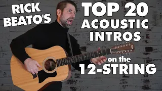 Rick Beato's Top 20 Acoustic Guitar Intros (on a 12-String)