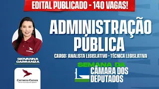 CÂMARA DOS DEPUTADOS - Administração Pública - Cargo: Analista Legislativo - Técnica Legislativa