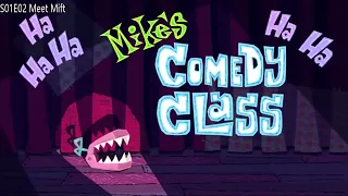 Mike's Comedy Class "Compilation" - Monsters at Work