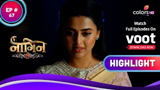 Naagin 6 | नागिन 6 | Ep.  67 | Professor Jeet Confronts Suhasini | Highlight