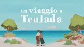 Un viaggio a Teulada - Animation Feature Film Teaser - ANNECY 2020 TitraFilm Prize