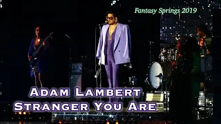 아담 램버트 ( Adam Lambert ) - Stranger You Are - Fantasy Springs 2019 (한글자막/Kor Sub)