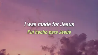 Made for Jesus - John Mark Pantana (Letra en Español + Lyrics)