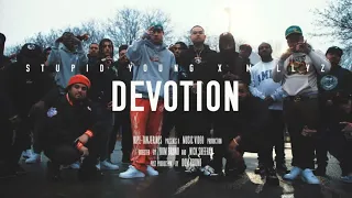 Millyz & $tupid Young - Devotion (Official Video)