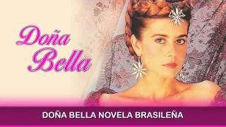 Doña Bella Novela Brasileña
