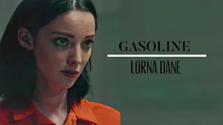 Lorna Dane • Gasoline