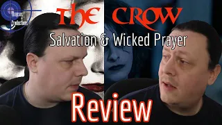 The Crow Salvation and Wicked Prayer Review: Bad, But Not in a Good Way