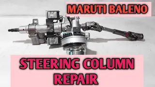 Maruti Suzuki Baleno steering column repair. maruti suzuki Baleno steering hard problem.