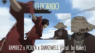 RAMIREZ - ElDORADO (feat. Pouya & Shakewell) Instrumental