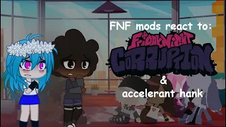 FNF mods react to evil mod and accelerant || FNF mods reacciona evil mod y accelerant || gya gacha