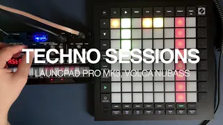 Techno beat sessions - Novation Launchpad Pro MK3 & Volca Nubass