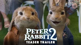 Peter Rabbit 2 - Teaser Trailer - At Cinemas Now