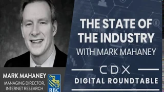 The State of the Industry with Mark Mahaney