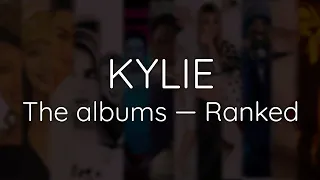 KYLIE MINOGUE | The Studio Albums Ranking (1988-2018)