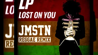 LP  Laura Pergolizzi lost on you Jamstone reggea remix