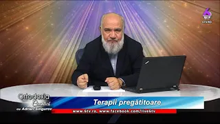 TERAPII PREGĂTITOARE CU PĂRINTELE ADRIAN SINGUROV - ORTODOXIA CUANTICA 2019 10 20